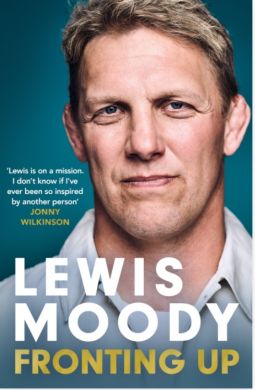 SIGNED Fronting Up by Lewis Moody MBE